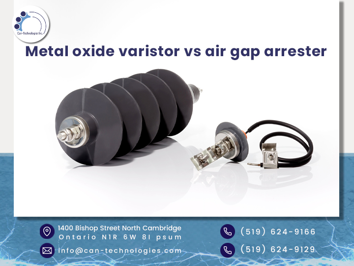 Metal oxide varistor vs air gap arrester